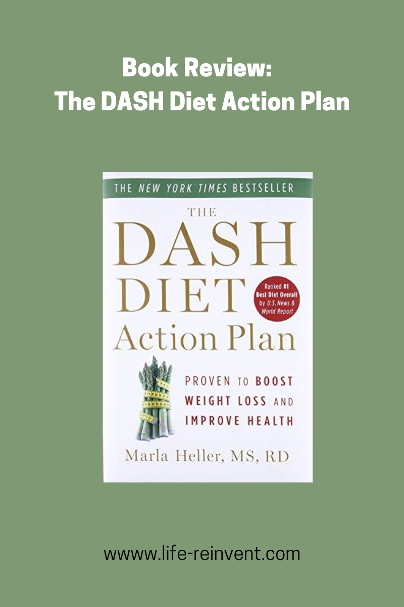 the-dash-diet-action-plan-book-review-reading-life-to-reinvent