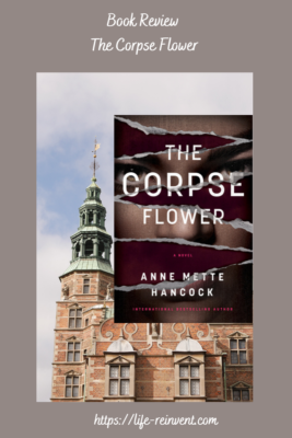 The book cover titled The Corpse Flower with dark tones. Background is a large Danish brick church with green spire with blue sky and large white clouds.